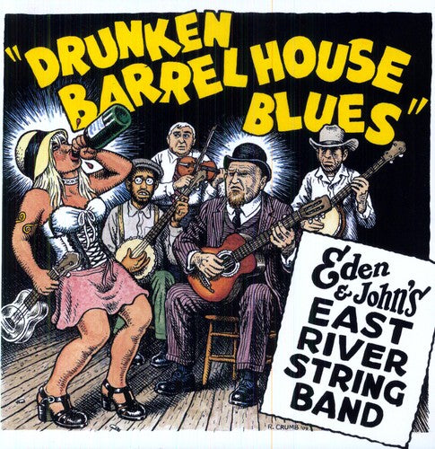 Eden & John's East River String Band - Drunken Barrel House Blues - Vinyl Record