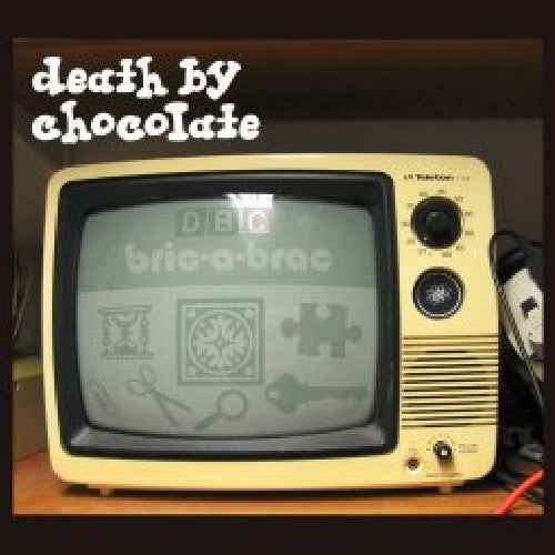 Death By Chocolate - Bric-a-brac - Music CD