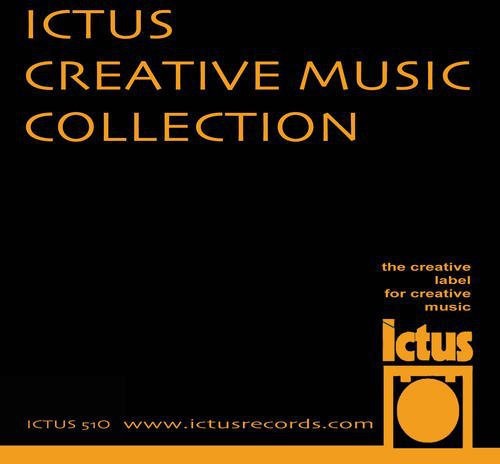 Ictus Creative Music Collection / Various - Ictus Creative Music Collection / Various - Music CD