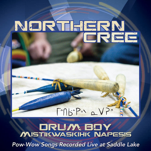 Northern Cree - Drum Boy: Mistikwaskihk Napesis - Music CD