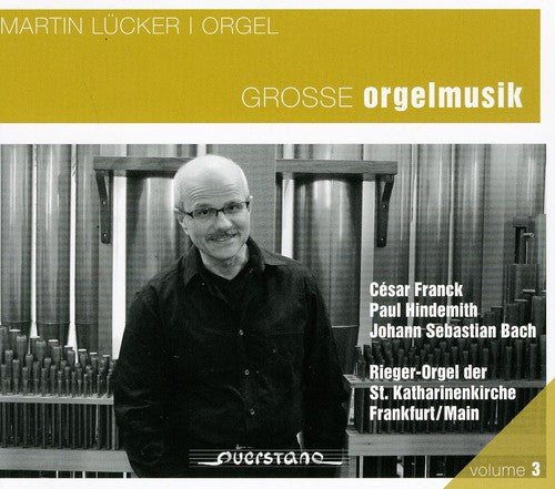 Lucker / Franck / Hindemith / Bach,j.s. - Great Organ Music - Music CD