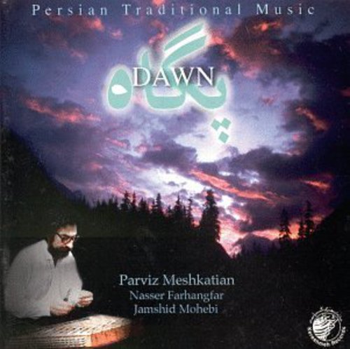 Parviz Meshkatian - Dawn Music CD