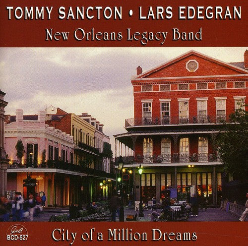 Tommy Sancton & Lars Edegran - City of a Million Dreams Music CD