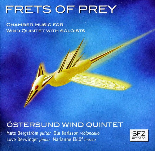 Tolf / Ostersund Wind Quintet / Bergstrom - Frets of Prey Music CD