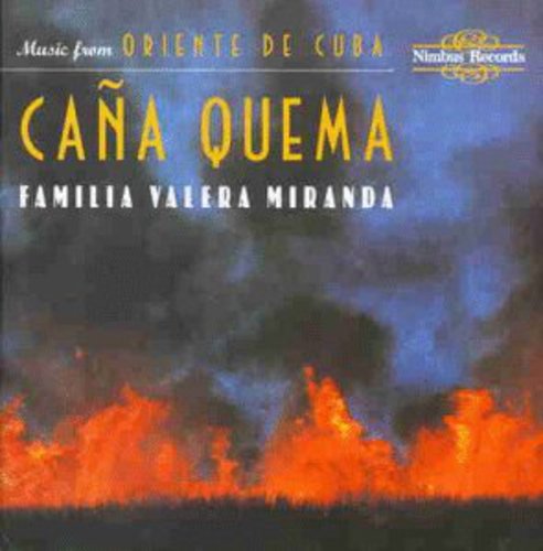 Familia Valera Miranda - Cana Quema - Music CD
