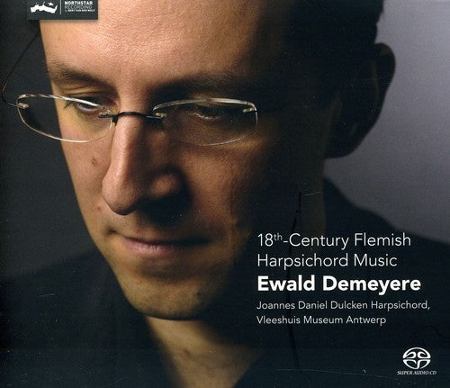 Demeyere - 18th Century Flemish Harpsichord Music - Super Audio CD