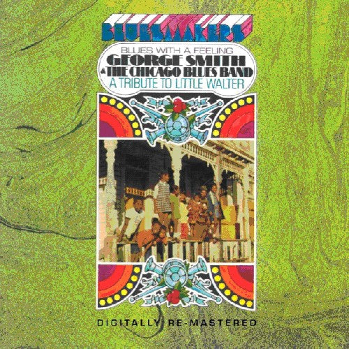 Smith,george & Chicago Blues Band - Blues With A Feeling - Music CD