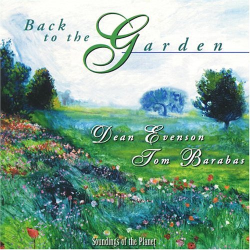 Evenson,dean / Barabas,tom - Back To The Garden - Music CD