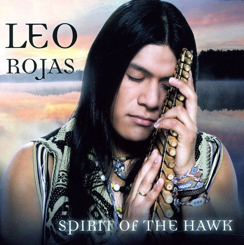 Rojas,leo - Spirit Of The Hawk - Music CD