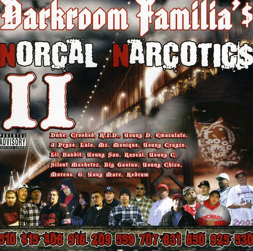 Darkroom Familia - Norcal Narcotics 2 - Music CD