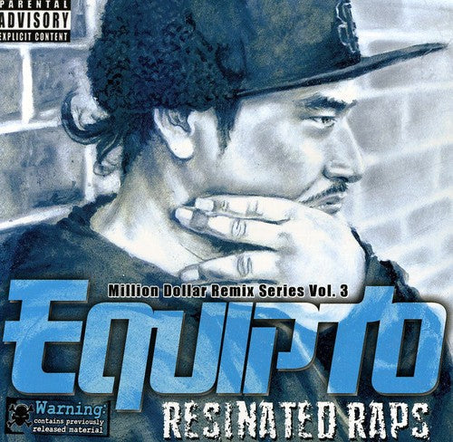 Equipto - Resinated Raps / Million Dollar Remix Series Vol.3 - Music CD