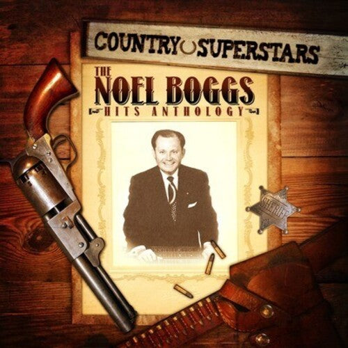 Boggs,noel - Country Superstars: Noel Boggs Hits - Music CD