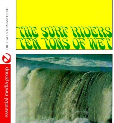 Surf Riders - Ten Tons Of Wet - Music CD