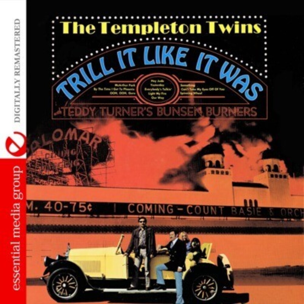 Templeton Twins With Teddy Turners Bunsen Burners - Trill It Like It Was Music CD