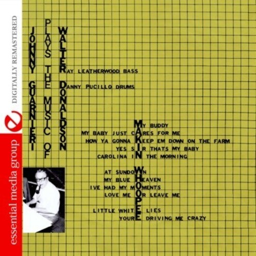 Guarnieri,johnny - Plays The Music Of Walter Donaldson - Music CD