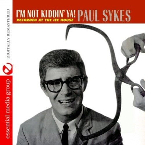 Sykes,paul - I'm Not Kiddin Ya - Music CD