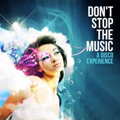 Don't Stop The Music: Disco Experience / Var - Don't Stop The Music: Disco Experience / Var - Music CD