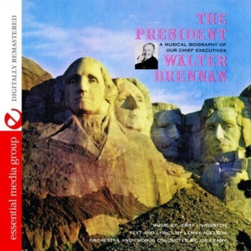 Brennan,walter - President: Musical Biography Our Chief Executives - Music CD