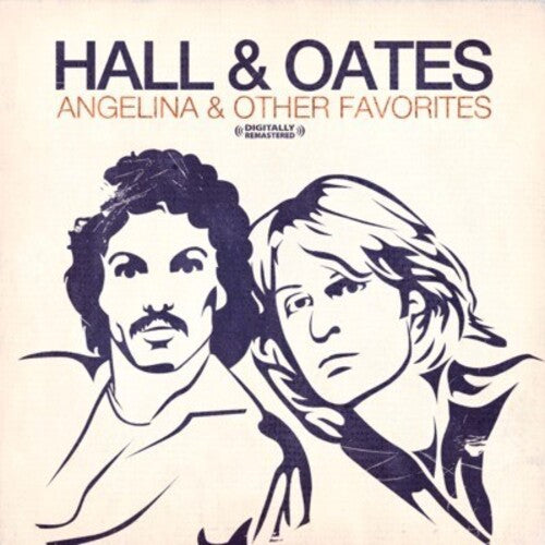 Hall & Oates - Angelina & Other Favorites - Music CD
