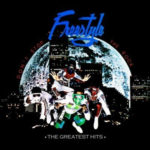 Freestyle - Don't Stop The Rock: Greatest Hits - Music CD