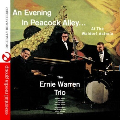 Warren,ernie - Evening In Peacock Alley At The Waldorf Astoria - Music CD