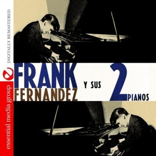 Fernandez,frank - Frank Fernandez Y Sus 2 Pianos - Music CD