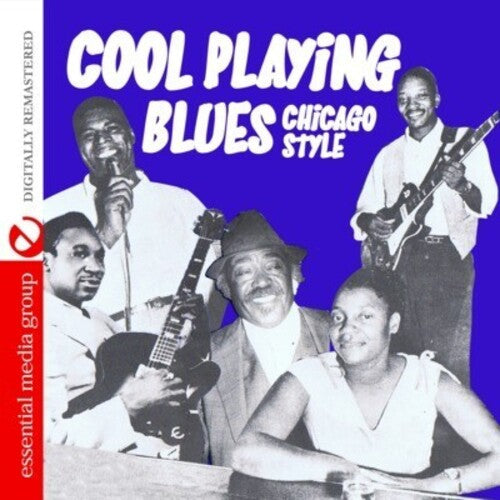 Cool Playing Blues: Chicago Style / Var - Cool Playing Blues: Chicago Style / Var - Music CD