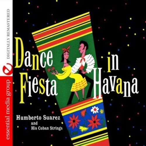 Suarez,humbreto - Dance Fiesta In Havana - Music CD