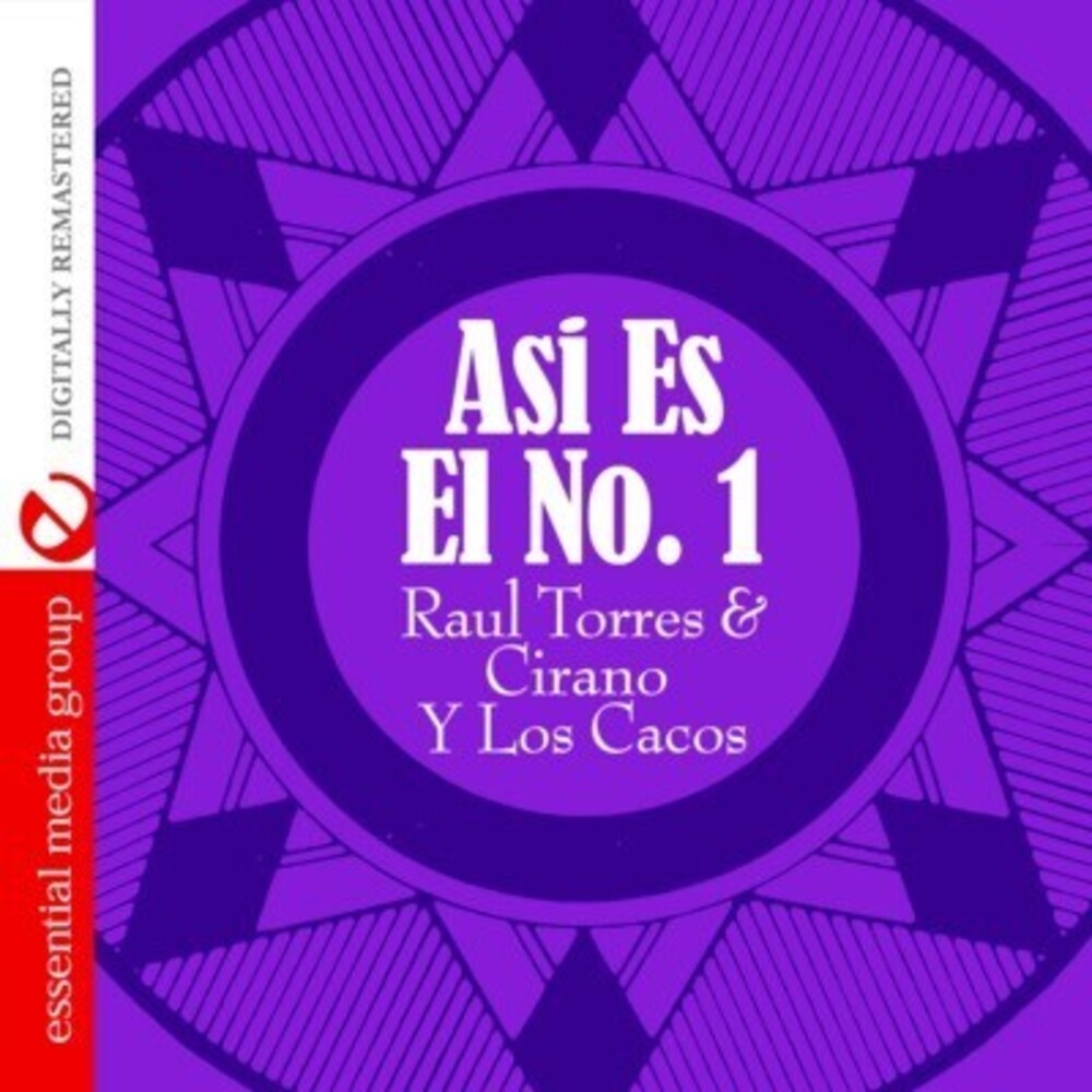 Raul Torres & Cirano Y Los Cacos - Asi Es El 1 Music CD