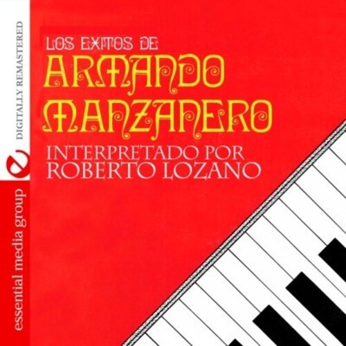 Lozano,roberto - Los Exitos De Armando Manzanero - Music CD