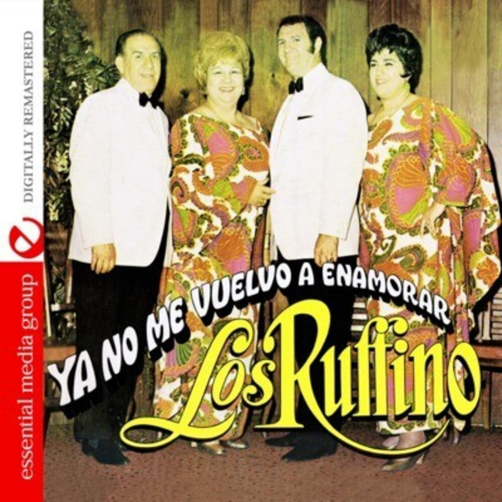 Los Ruffinos - Ya No Me Vuelvo a Enamorar Music CD