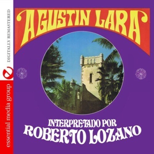Lozano,roberto - Songs Of Agustin Lara - Music CD