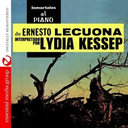 Kessep,lydia - Immortales Al Piano De Ernesto Lecuona - Music CD