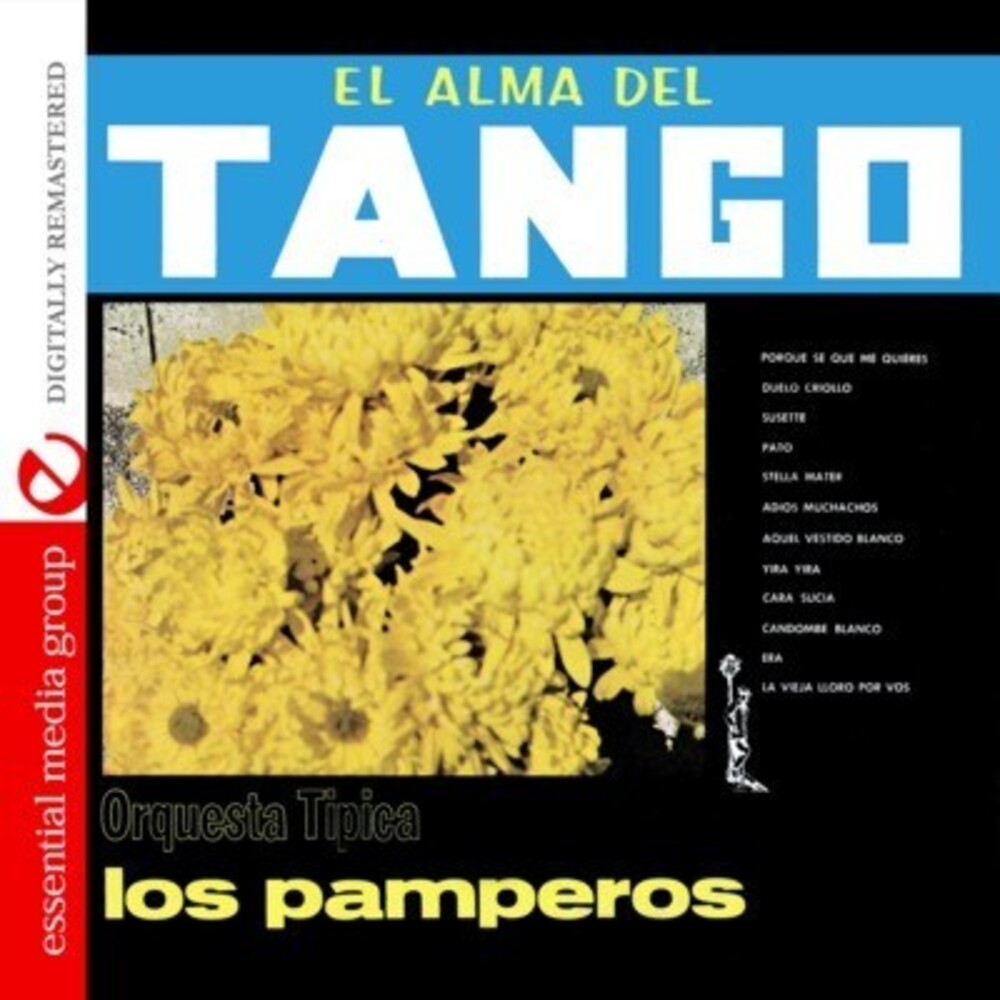 Los Pamperos - El Alma Del Tango - Orquesta Tipica los Pamperos Music CD