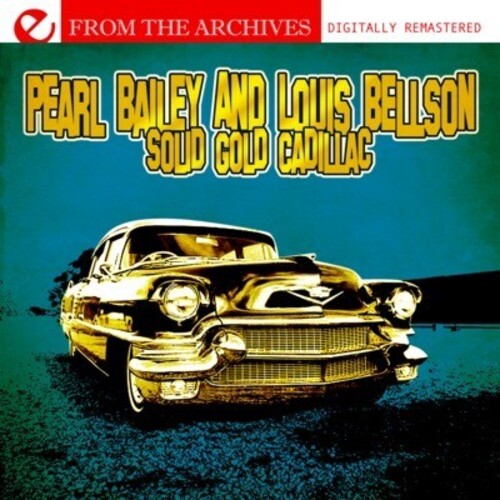 Bailey,pearl / Bellson,louis - Solid Gold Cadillac - From The Archives - Music CD
