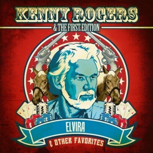 Rogers,kenny & First Edition - Elvira & Other Favorites - Music CD