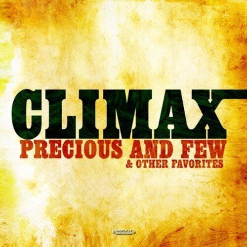 Climax - Precious And Few & Other Favorites - Music CD