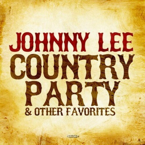 Lee,johnny - Country Party & Other Favorites - Music CD
