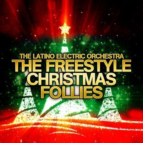 Latino Electric Orchestra - Freestyle Christmas Follies - Music CD