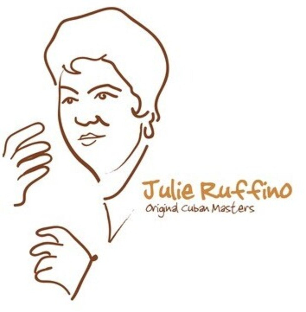 Julie Ruffino - Original Cuban Masters: Julie Ruffino Music CD