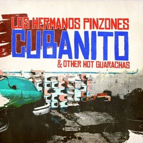 Hermanos Pinzones - Cubanito & Other Hot Guarachas - Music CD