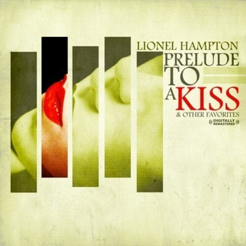 Hampton,lionel - Prelude To A Kiss & Other Favorites - Music CD