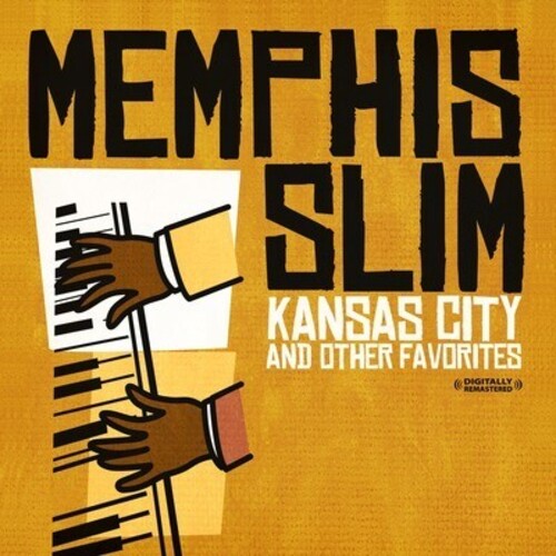 Memphis Slim - Kansas City & Other Favorites - Music CD