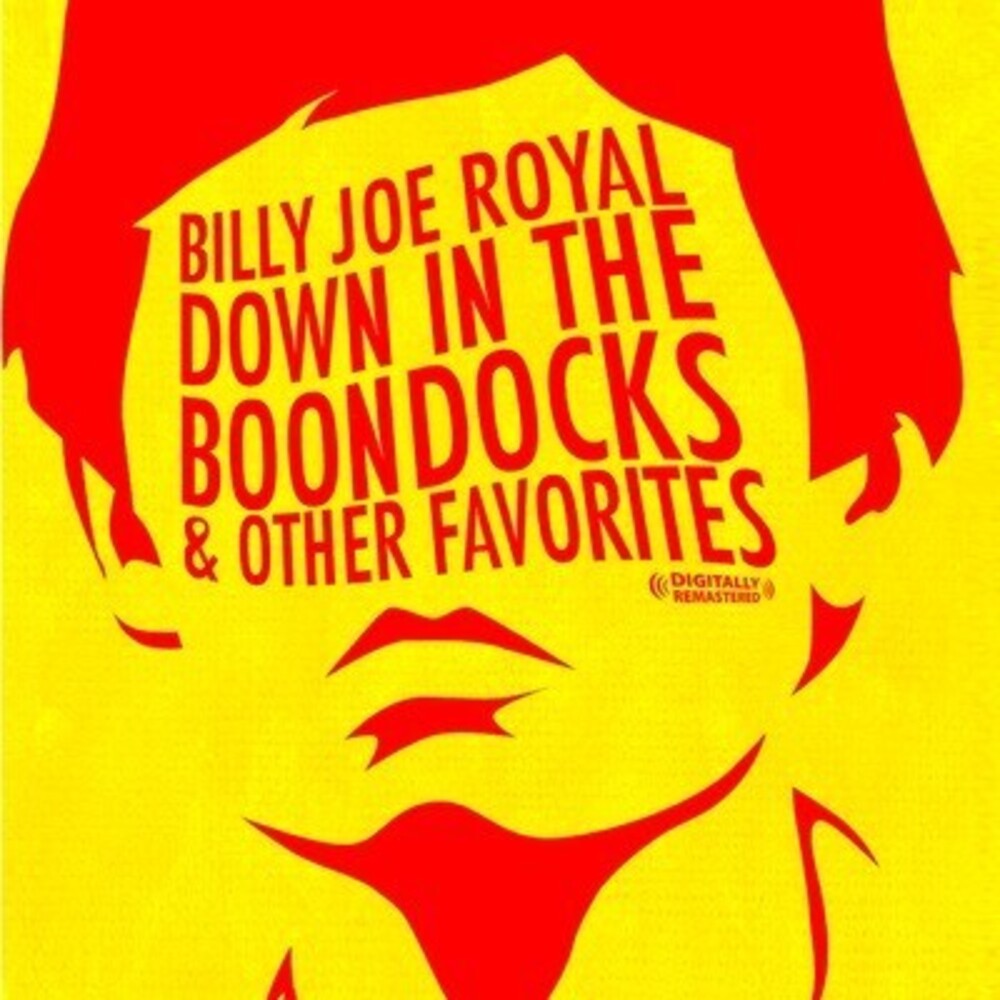 Billy Joe Royal - Down in the Boondocks & Other Favorites Music CD
