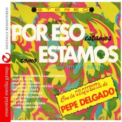 Delgado,pepe - Por Eso Estamos Como Estamos - Music CD