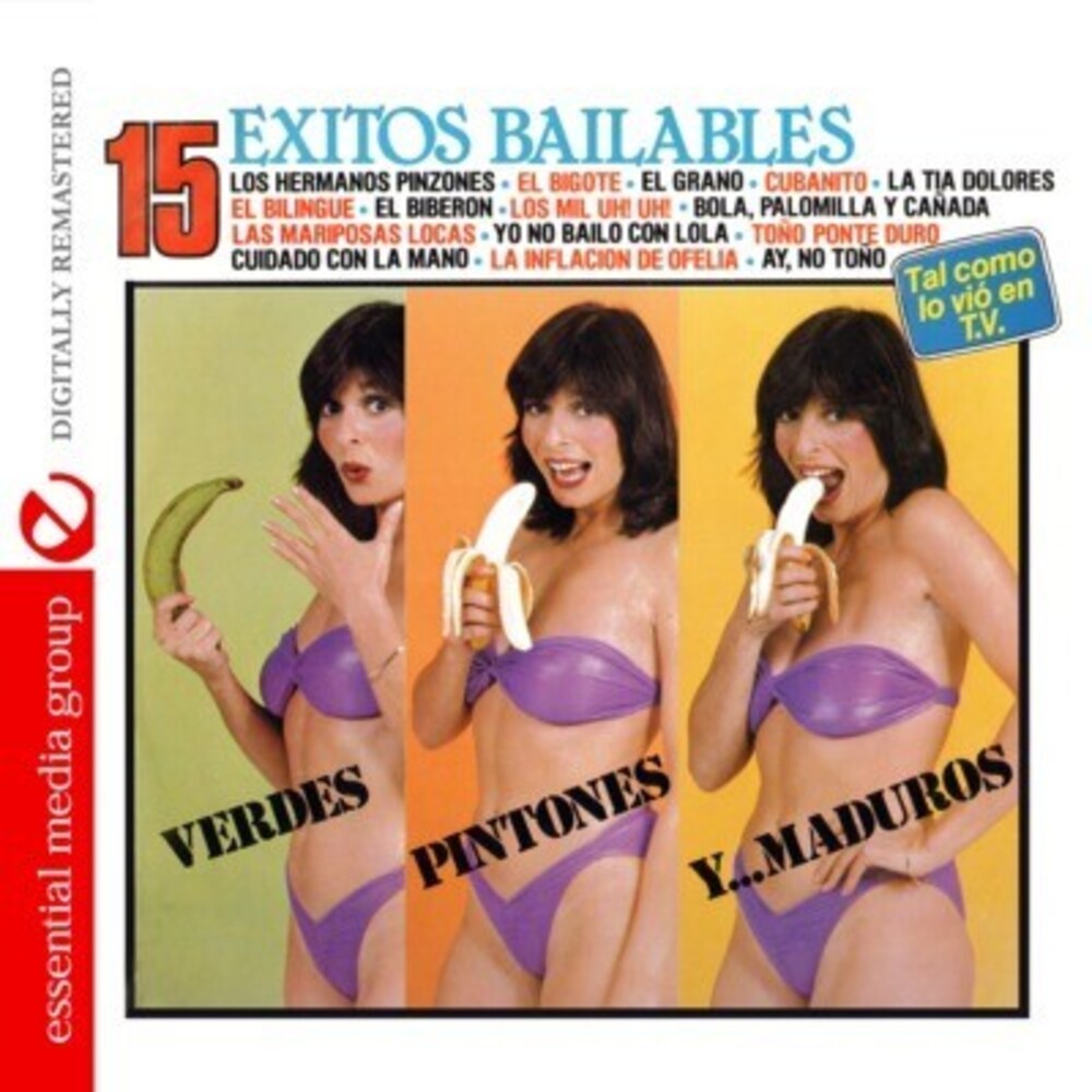 15 Exitos Bailables-Verdes Pintones Ya Maduros - 15 Exitos Bailables / Various Music CD