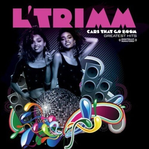 L'trimm - Cars That Go Boom - Greatest Hits - Music CD