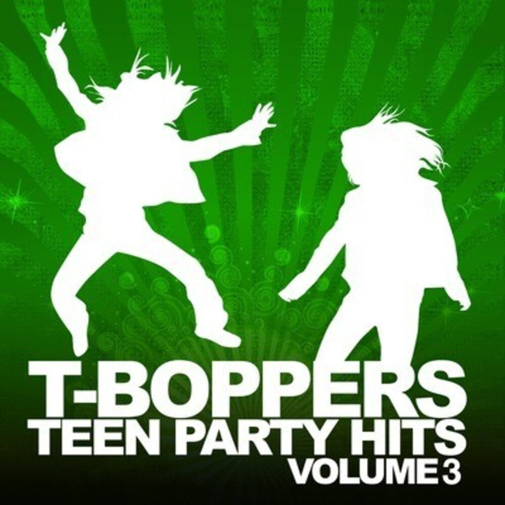 T-Boppers - Teen Hits Party Vol. 3 Music CD