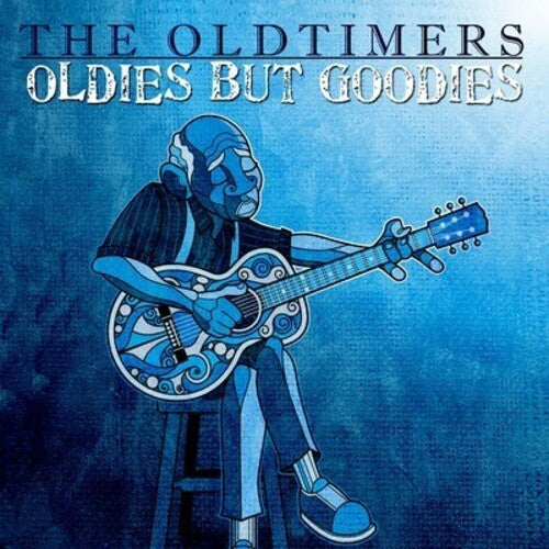Oldtimers - Oldies But Goodies - Music CD