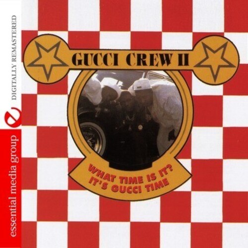 Gucci Crew Ii - What Time Is It: Its Gucci Time - Music CD